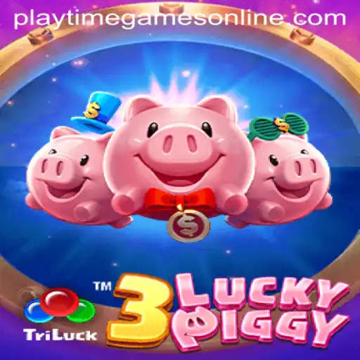 Explore the Exciting World of 3LUCKYPIGGY in Online Playtime Games